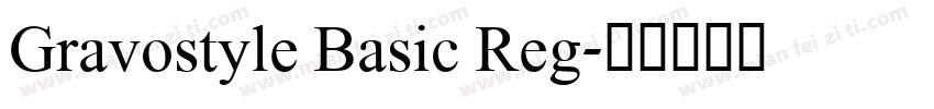 Gravostyle Basic Reg字体转换